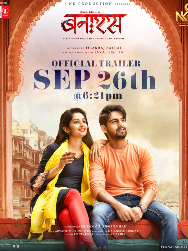 Banaras Film trailer will be unveiled on September 26th 2022, film to release on 4th November