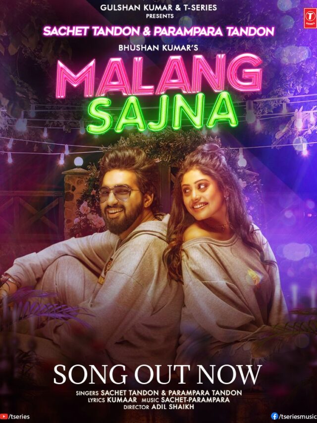 Sachet and Parampara gives us true-blue couple goals with their lively romantic track 'Malang Sajna.’ Presented by T-Series, the song is out now!