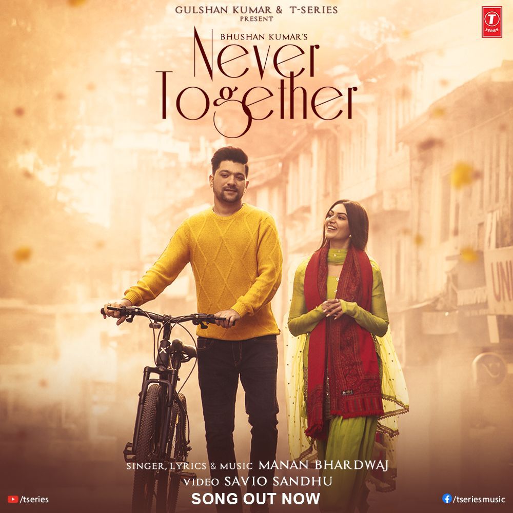 T-Series brings to you the melancholic single ‘Never Together’ sung by Manan Bhardwaj ft. Yesha Sagar!