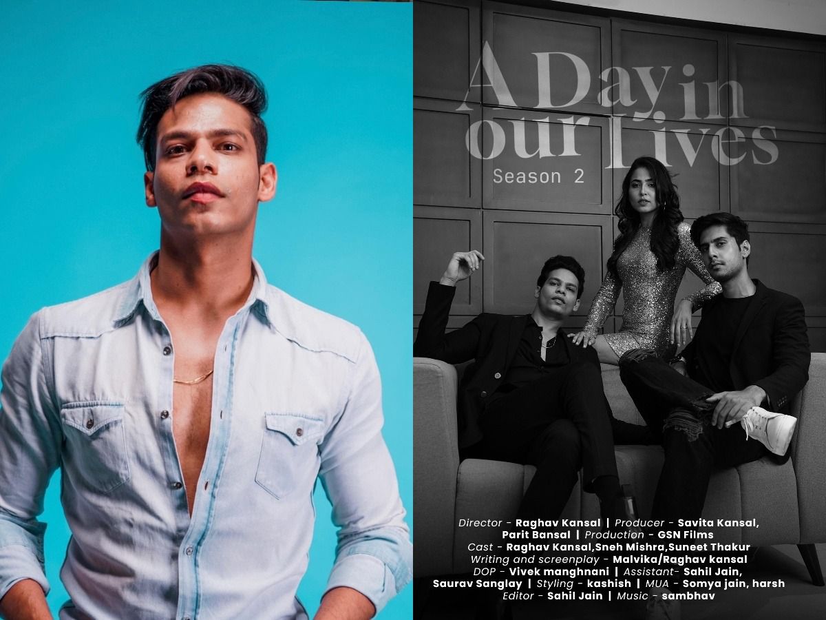 Raghav Kansal, known for his acting and now earning praise for his directorial skills