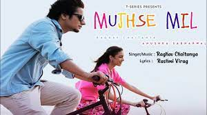 Raghav Chaitanya's Latest Love Song "Mujhse Mil" Spreads the Magic of Young Love, Now Available on T-Series (192,021 views Premiered on 8 Aug 2023 Hit Videos)