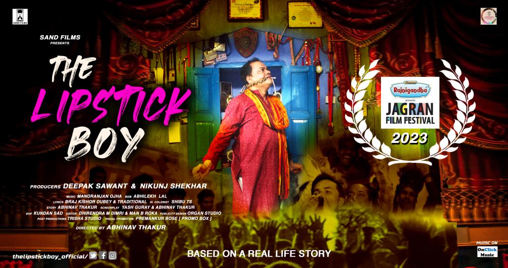 Bollywood Movie "The Lipstick Boy" Set to Feature at Jagran Film Festival 2023