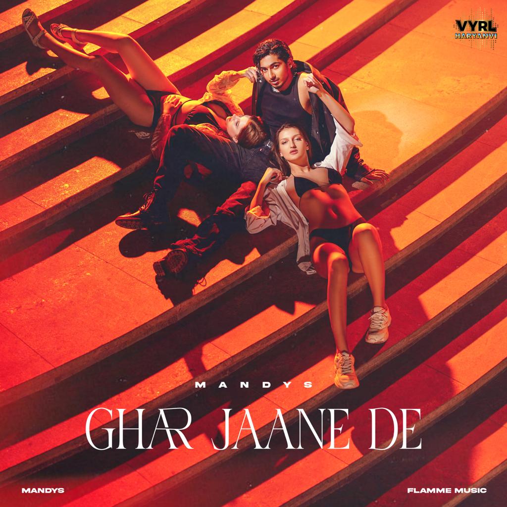Mandys Set to Unveil Mesmerizing Third Single "Ghar Jaane De" in Collaboration with VYRL Haryanvi