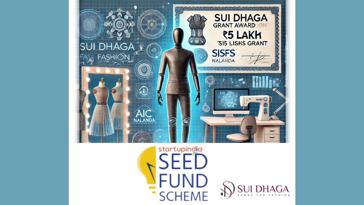 Empowering Fashion: Sui Dhaga Receives ₹5 Lakh Grant Under SISFS, Paving the Way for Tech-Driven Fashion