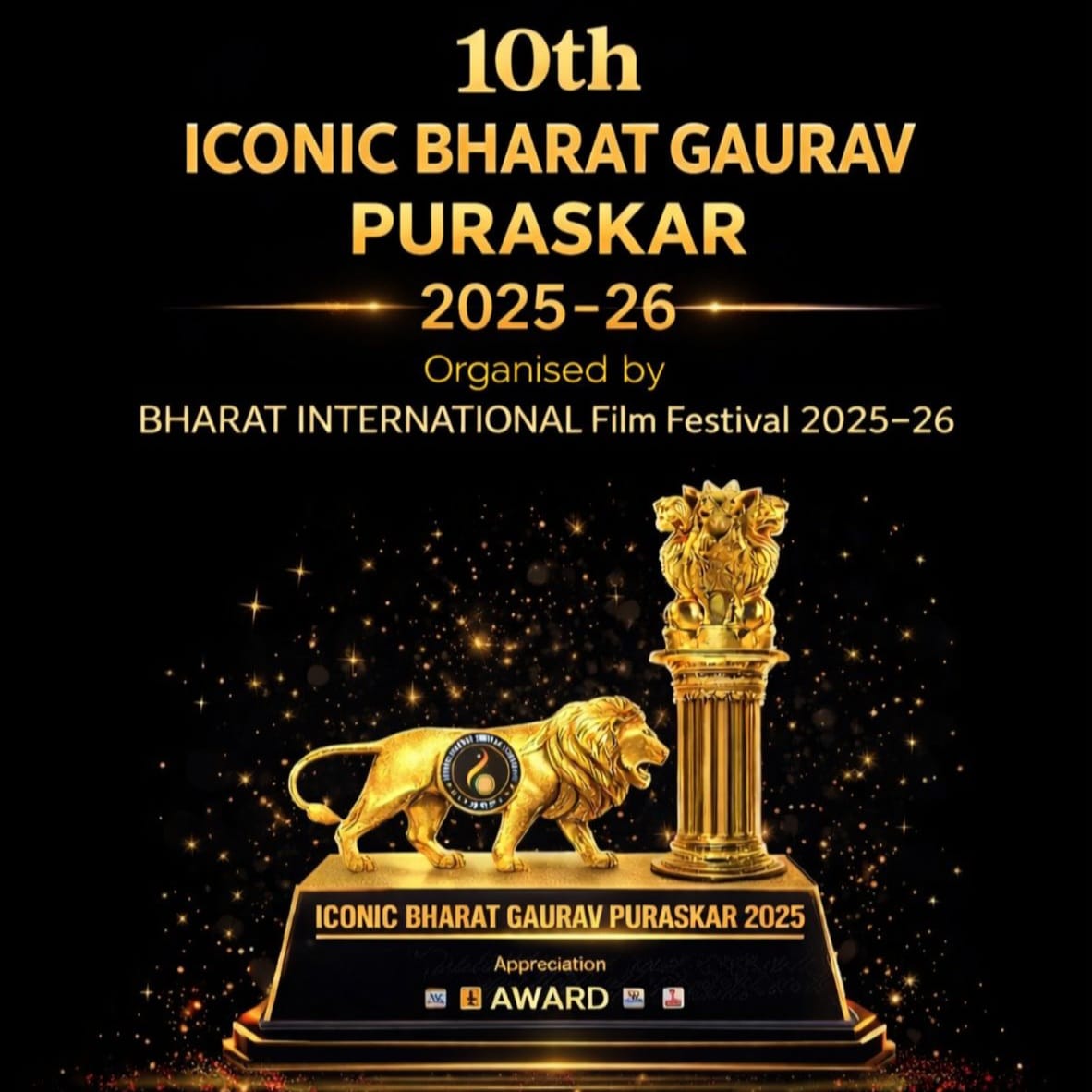 Iconic Bharat Gaurav Puraskar 2025–26, organised by Mr. Vikrant More, Founder of the Bharat International Film Festival Organisation, is a prestigious honour presented every year to only 26 filmmakers from across India.